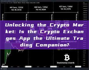 Unlocking the Crypto Market: Is the Crypto Exchanges App the Ultimate Trading Companion?